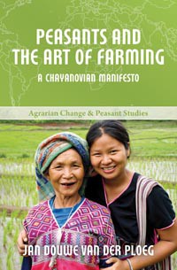 Book 2:  Peasants & the art of farming: a Chayanovian manifesto, Jan Douwe van der Ploeg Promo Image